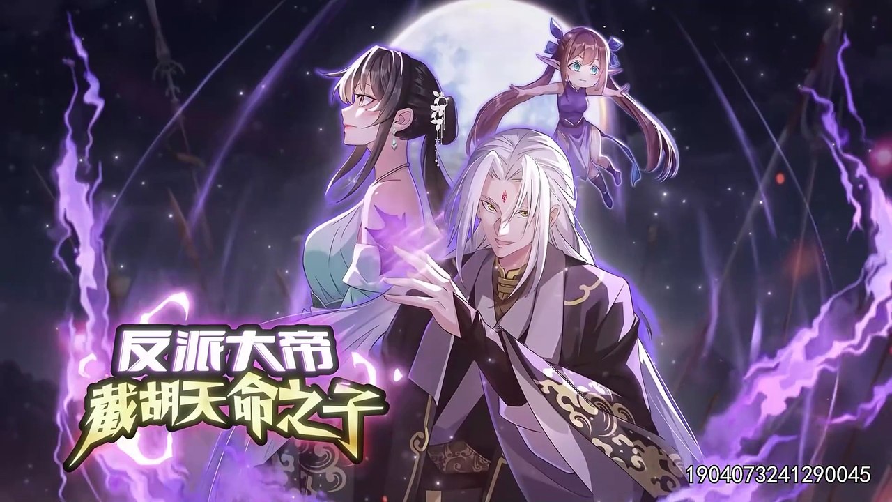 Strongest Villainous Emperor: Stealing the Destiny of the Chosen One Episode 55 In Multiple Subtitles