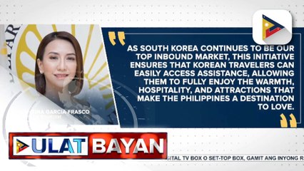 Korean speaking agents, itinalaga na rin sa Tourist Assistance Call Center ng DOT