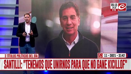 Santilli: "Tenemos que unirnos para que no gane Kicillof"