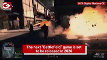 Next Battlefield game will be launched in 2026