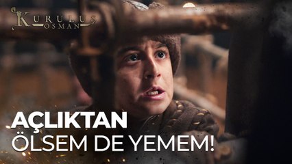 Gazi açlıktan ölse dahi domuz eti yemez! - Kuruluş Osman 179. Bölüm