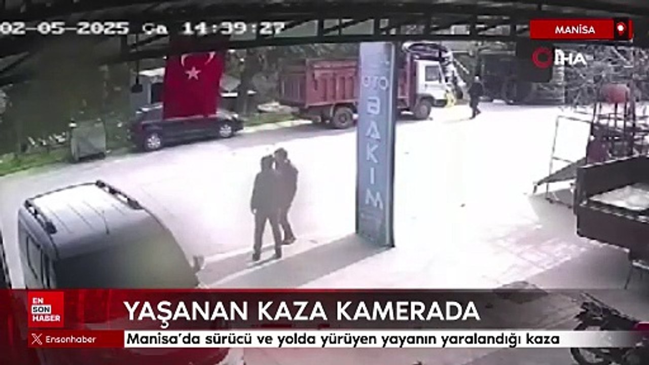 Manisa'da sürücü ve yolda yürüyen yayanın yaralandığı kaza