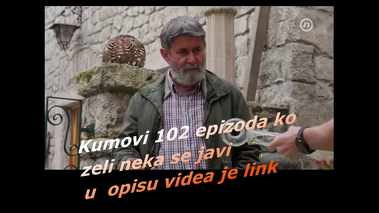 Kumovi  102 epizoda-