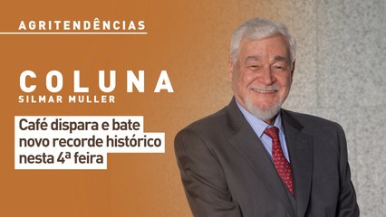 Café dispara e bate novo recorde histórico nesta 4ª feira