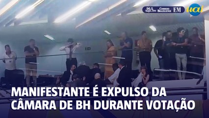 Veja o momento em que manifestante é expulso da Câmara de BH