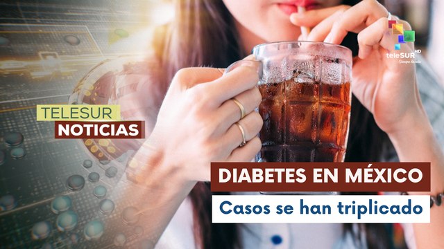 Estudios realizados indicaron que la diabetes se han triplicado en México en los últimos 20 años