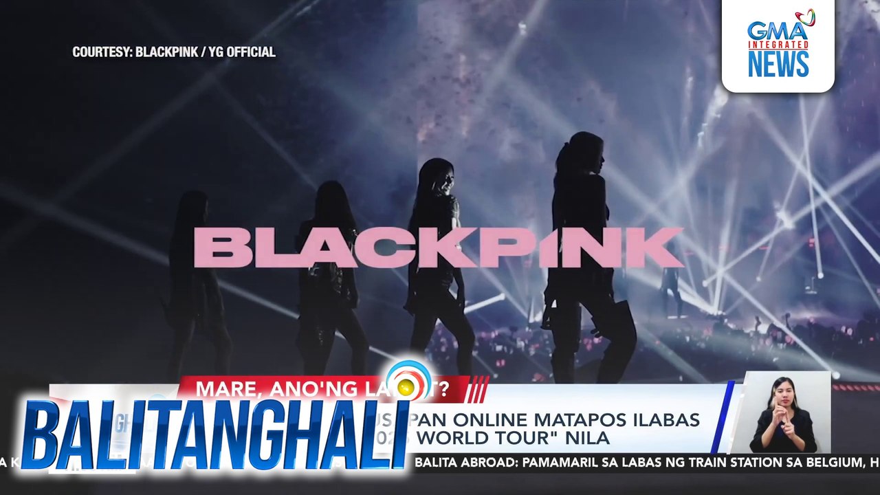 Blackpink, usap-usapan online matapos ilabas ang teaser ng "2025 World Tour" nila | Balitanghali
