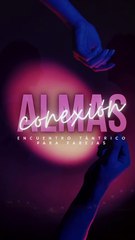 Almas conexión. Encuentro tántrico de parejas en la CDMX