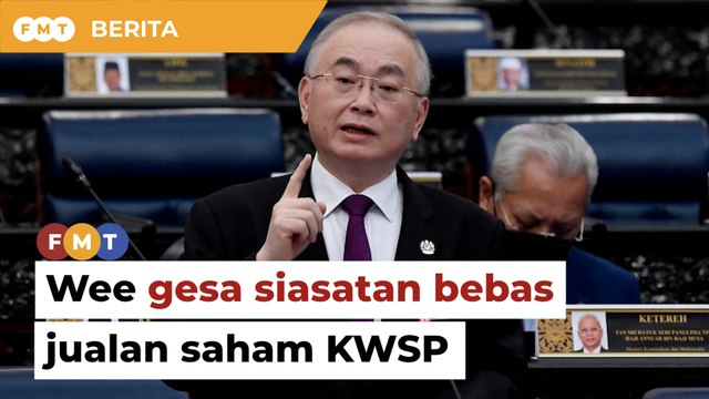 Dakwaan KWSP rugi urus niaga MAHB, wakil BN gesa siasatan bebas