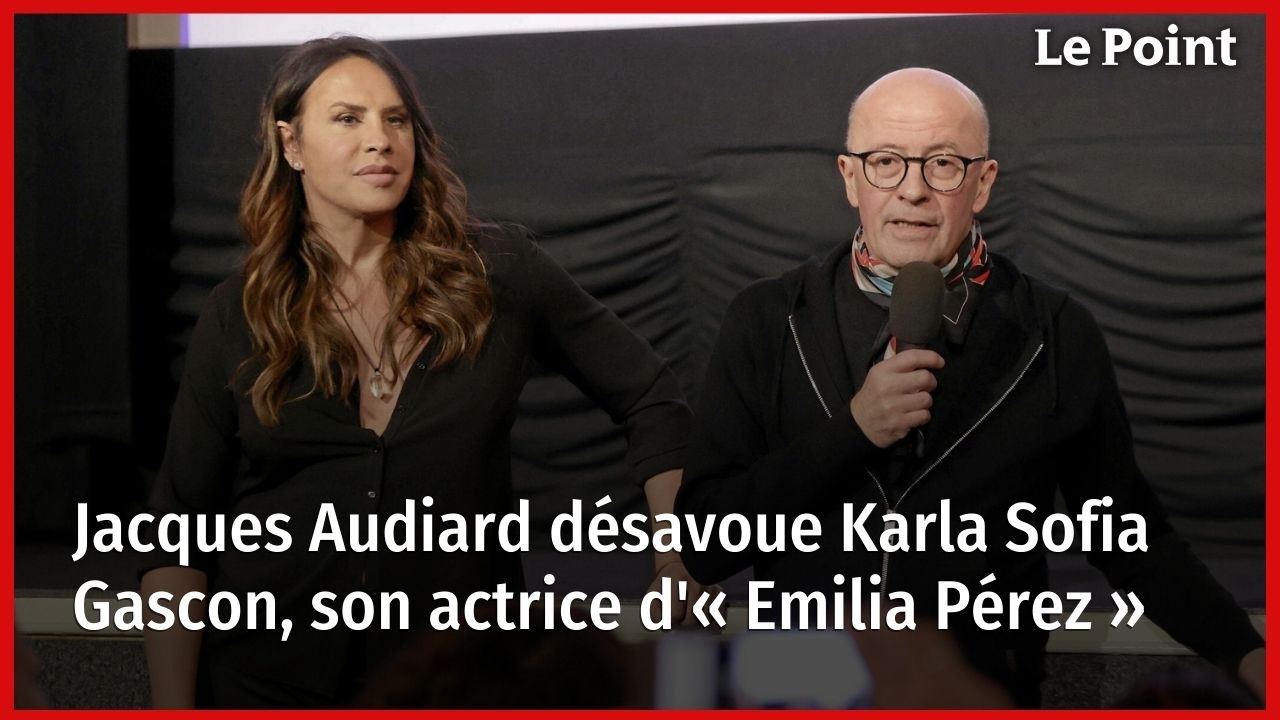 Jacques Audiard désavoue Karla Sofia Gascon, son actrice d'« Emilia Pérez »