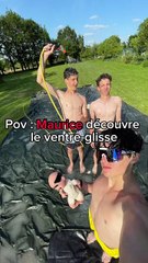 Ventre Glisse avec Maurice
