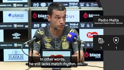 Neymar 'still lacks match rhythm' - Santos assistant coach