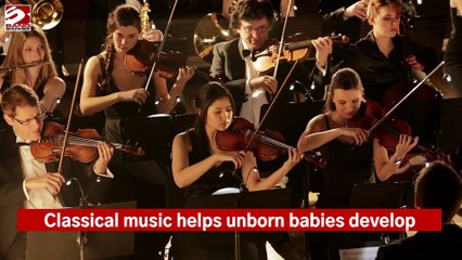 Classical music helps unborn babies develop