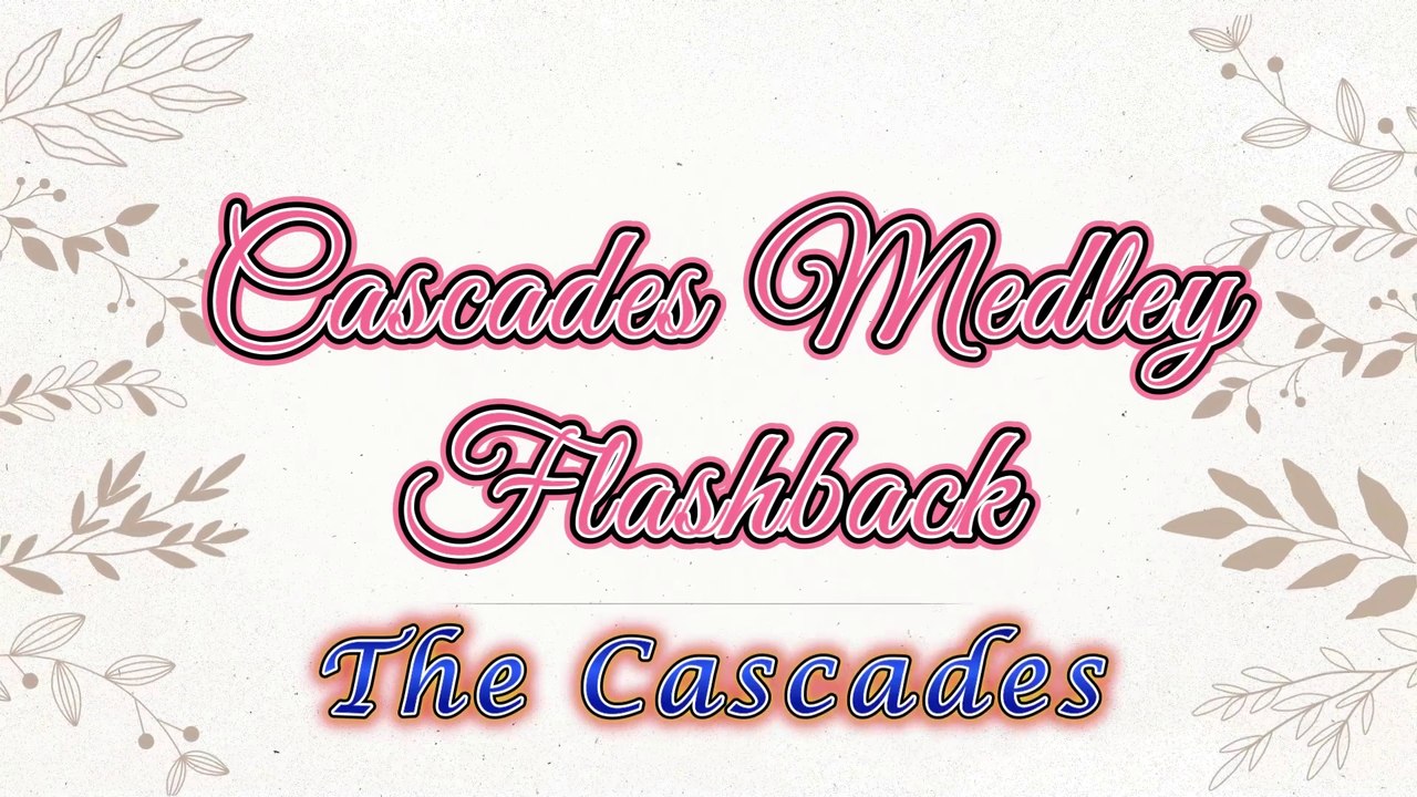 The Cascades Medley Flashback (WBV) Video Karaoke