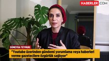 Haberler.com CEO'su Sümeyra Teymur:"Youtube gazeteciliği özgürlük sağlıyor fakat manipülasyona açık"
