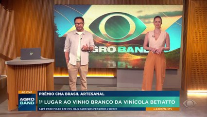 Vinho branco da vinícola Betiatto ganha 1º lugar do prêmio CNA Brasil