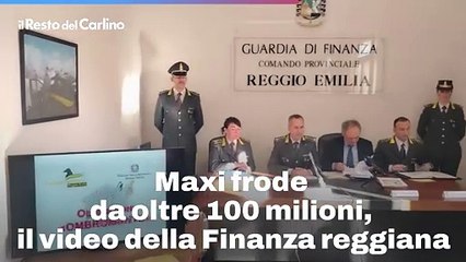 Maxi frode da oltre 100 milioni, il video della Finanza reggiana