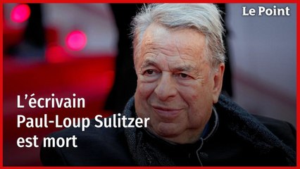 L’écrivain Paul-Loup Sulitzer est mort