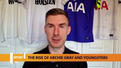 Spurs Latest: The rise of Archie Gray and other youngsters have helped Spurs during torrid campaign