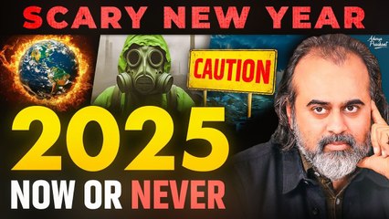 2025: The Year of Final Judgment – Doomsday Awaits! || Acharya Prashant (2024)