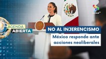 México rechaza acciones neoliberales