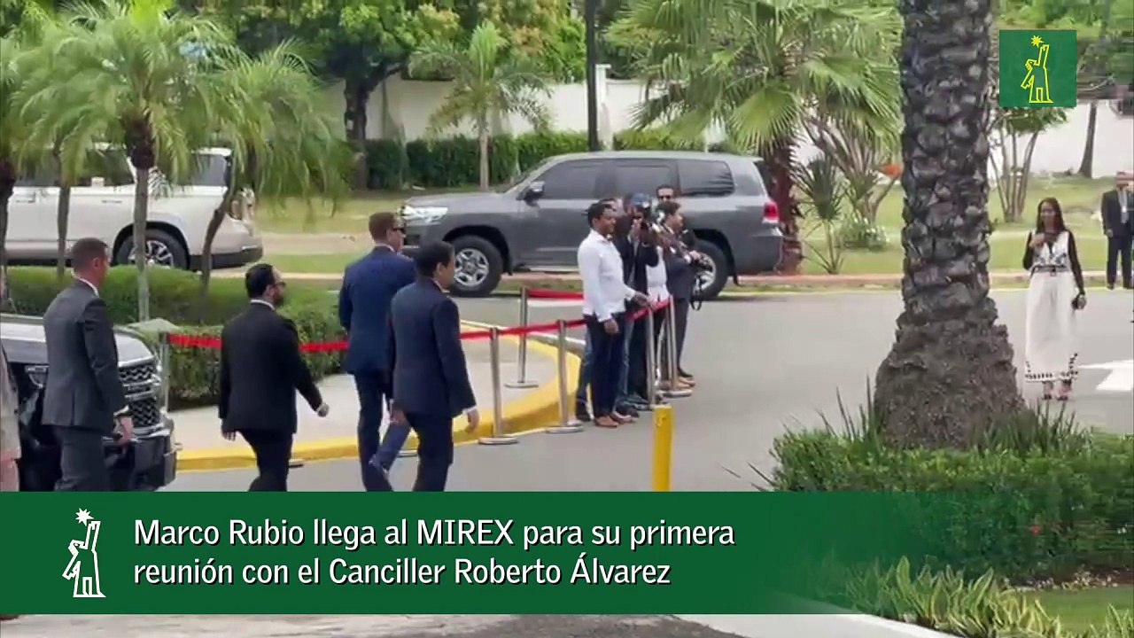Marco Rubio llega al MIREX para su primera reunión con el Canciller Roberto Álvarez