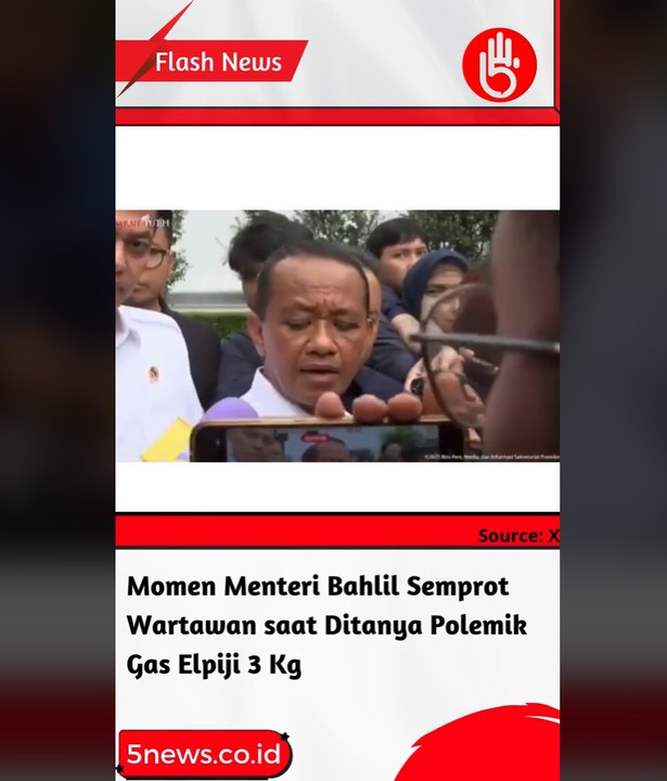 Momen Menteri Bahlil Semprot Wartawan saat Ditanya Polemik Gas Elpiji 3 Kg
