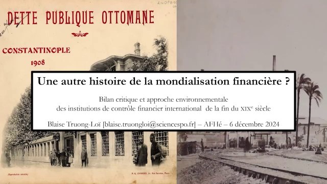 Blaise Truong-Loï - Une autre histoire de la mondialisation financière ?