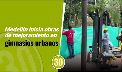 Medellín inicia obras de mejoramiento en gimnasios urbanos 