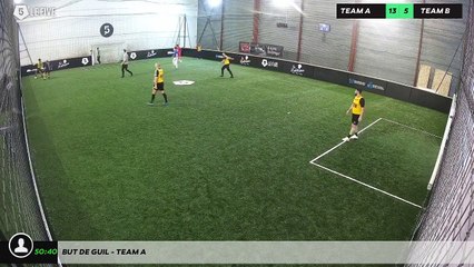 But de Guil - Team A