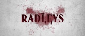 THE RADLEYS (2024) Trailer VO - HD