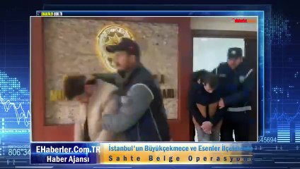 İstanbul'un Büyükçekmece ve Esenler İlçelerinde Sahte Belge Operasyonu