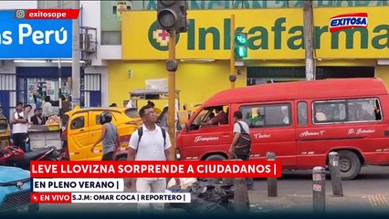 San Juan de Miraflores: Reportan leve llovizna en pleno verano