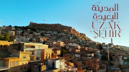 مسلسل المدينة البعيدة الحلقة 59 التاسعة والخمسون مدبلج HD