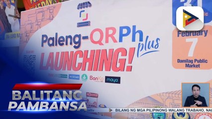 Paleng-QR-PH plus, inilunsad sa Manolo Fortich, Bukidnon Public Market