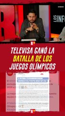 TELEVISA ganó LA BATALLA de los JUEGOS OLÍMPICOS