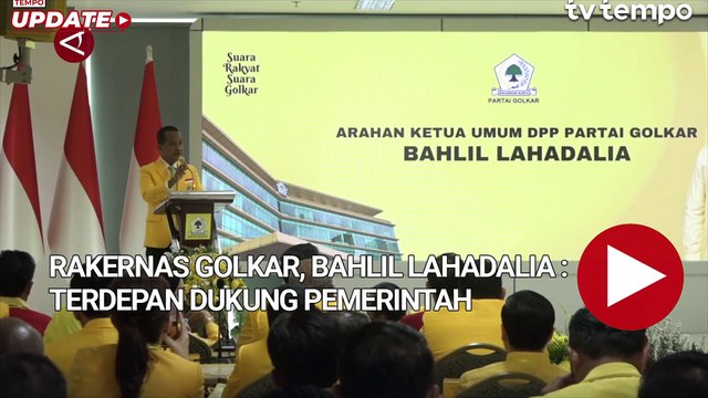 Rakernas Golkar, Bahlil Lahadalia Terdepan Dukung Pemerintah