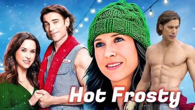 HOT FROSTY (2024) Full movie Lacey Chabert Dustin Milligan Katy Mixon Lauren Holly Joe Lo Truglio Craig Robinson Chrishell Stause