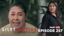Lilet Matias, Attorney-At-Law: Zamora resigns as the monster's lawyer! Episode 257 - Part 2/3)