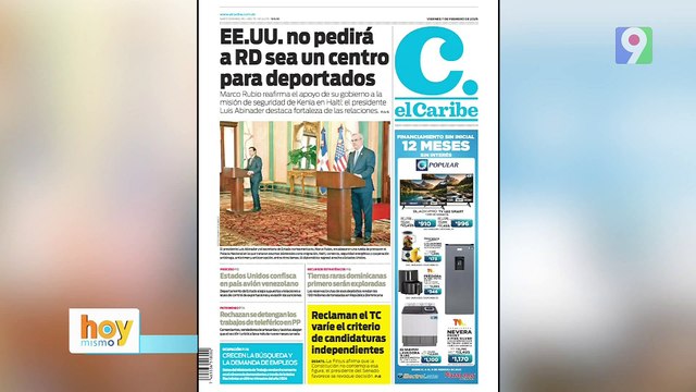 Titulares prensa dominicana viernes 07 de febrero 2025 | Hoy Mismo