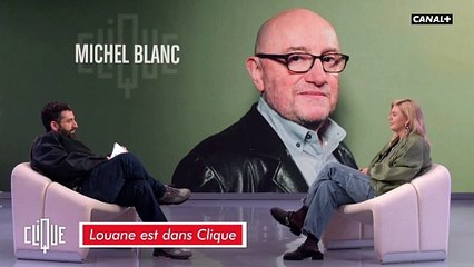 Louane : "Michel Blanc m’a appris à lâcher prise" - Clique - CANAL+
