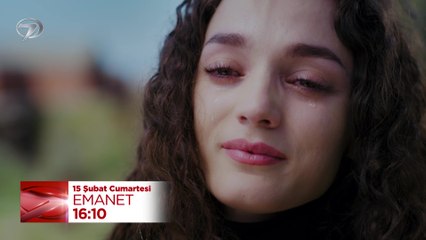 Emanet Dizisi 804. Bölüm Fragmanı - 15 Şubat Cumartesi