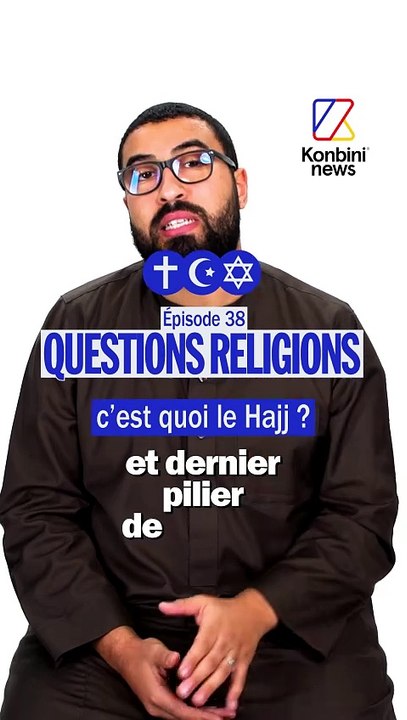 C'est quoi le Hajj ?
