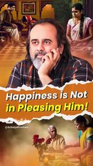 Happiness is Not in Please Him! || Acharya Prashant