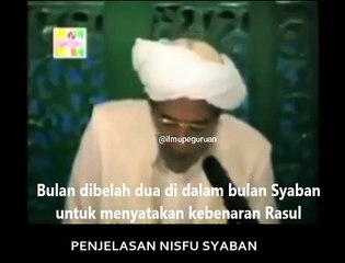 Guru Sekumpul - PENJELASAN NISFU SYABAN