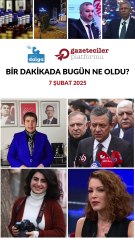 Bir dakikada bugün ne oldu?