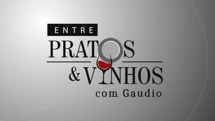Entre Pratos e Vinhos #10 [COMPLETO] - 08/02/2025