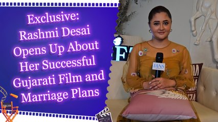 Exclusive: Rashmi Desai Opens Up About Her Successful Gujarati Film and Marriage Plans
