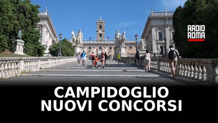 Campidoglio, nuovi concorsi per 790 posti