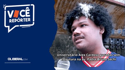 Universitário Alex Cardoso paradas sem estrutura na av. Padre Bruno Sechi
